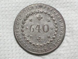640 Réis - 1825-R / Escudo com 19 Estrelas / Soberba / box100m