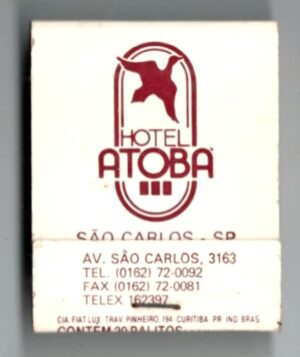 Caixa De Fosforos Hotel Atoba - Sao Carlos - SP - Anos 70 - Filuminismo