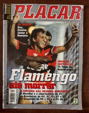 Revista Placar Grandes Clubes - Flamengo até Morrer - Julho de 1999