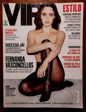Revista VIP Nº 377 (Agosto/2016) Fernanda Vasconcellos na Capa | Completa e Conservada