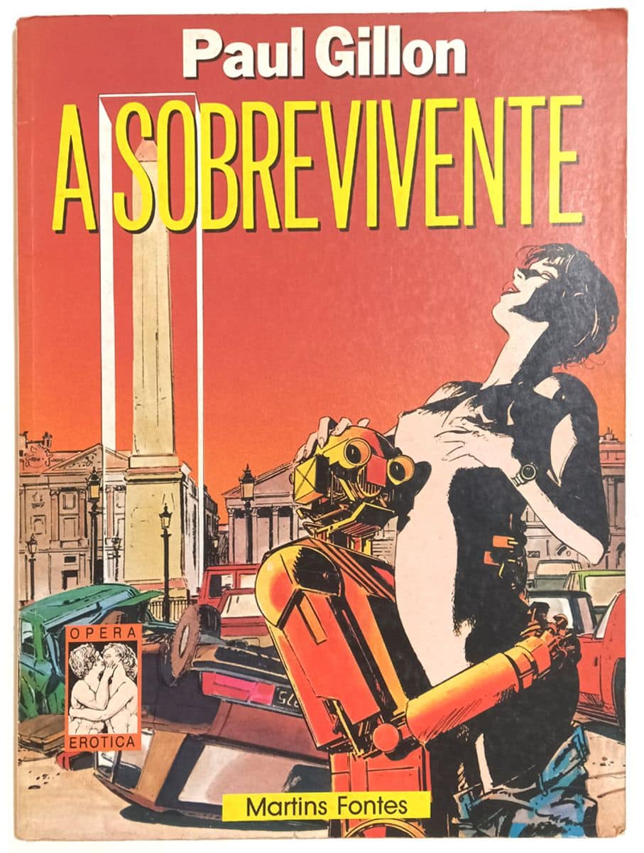 A Sobrevivente, Paul Gillon. Martins Fontes - 1988.