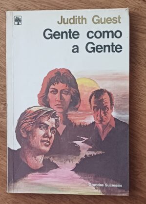 Livro Judith Guest Abril Grandes sucessos. Gente como a gente.