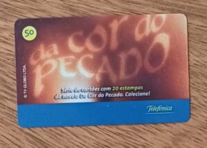 Cartão telefone Brasil Telefônica. Novela Da cor do pecado. Apresentação.