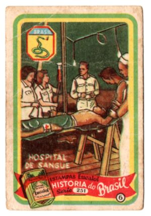 Estampas Eucalol Serie 251 – Estampa 6 – Historia Do Brasil – FEB
