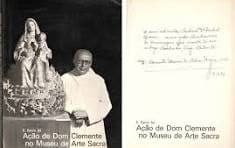 | Casa do Colecionador Ação de Dom Clemente no Museu de Arte Sacra - Autografado
