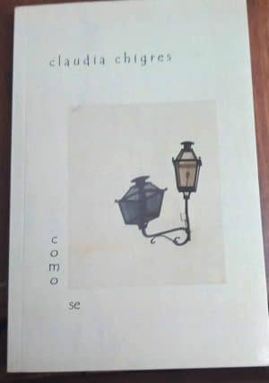 Como SE - Claudia Chigres - 1ª Edição - Autografada, - Item de Colecionador
