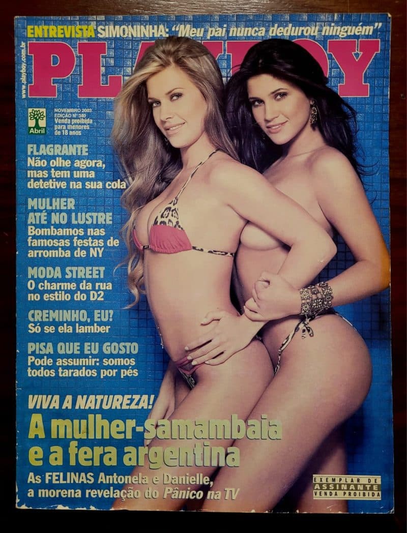 Playboy Nº 340 | Novembro 2003 | As Felinas - Antonela e Danielle Souza | Exemplar de Assinante | Pôster Presente