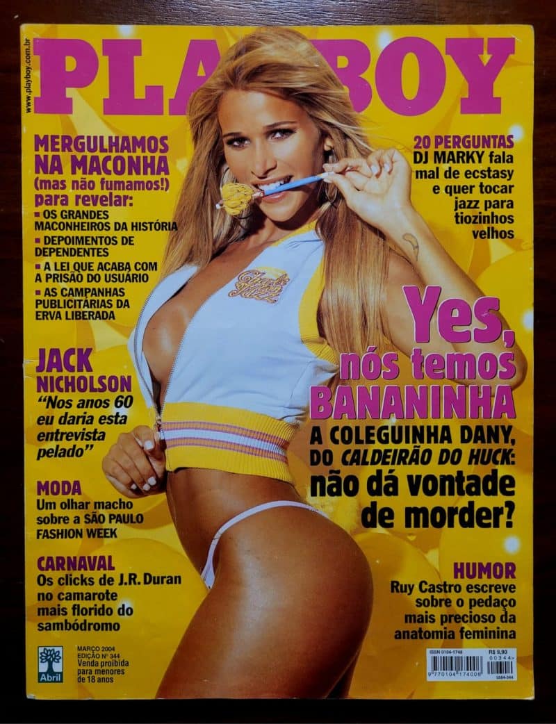 Playboy Nº 344 | Março 2004 | Dany Bananinha | Caldeirão do Huck | Exemplar de Banca | Pôster Presente