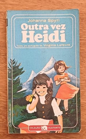 Q21. Bolsilivro Elefante Johanna Spyri. Outra vez Heidi.