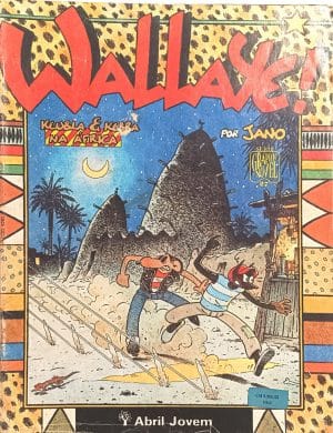 Graphic Novel n° 27. Wallaye! Keubla & Kebra na África. Abril – 1991