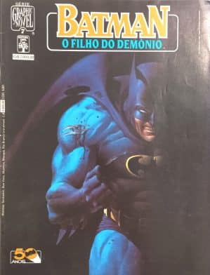 Graphic Novel n° 7. Batman: O filho do demônio. Abril – 1989.