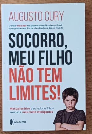 Livro Socorro meu filho não tem limites. Augusto Cury. Academia.