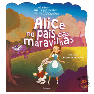 [Livro] Alice no País das Maravilhas | Lewis Carroll | Infantis e Juvenis | Lafonte | Novo