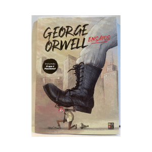[Livro] Ensaios | George Orwell | Biografias, Cartas e Memórias, Artes | Pé da Letra | Novo