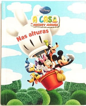 A Casa do Mickey Mouse – Nas Alturas. DCL - 2015.