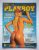 Playboy Nº 356 – Ana de Biase (Salva Vidas do Caldeirão do Huck) – Março 2005