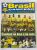 Revista Pôster Série Futebol – Brasil Campeão Copa América 1997
