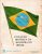 Opusculo – Evolução Historica da Bandeira do Brasil