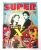 Revista Super Heroi Nº 1 – Editora Sampa – 1995