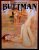 John Stagliano’s Buttman Ano VI Nº 56 – Nina Hartley – Bruna Barcelly (Revista com Pôster) Setembro 1999