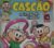 Gibi Turma da Mônica – Cascão – O irmão do Cascão ed.80 08/2013